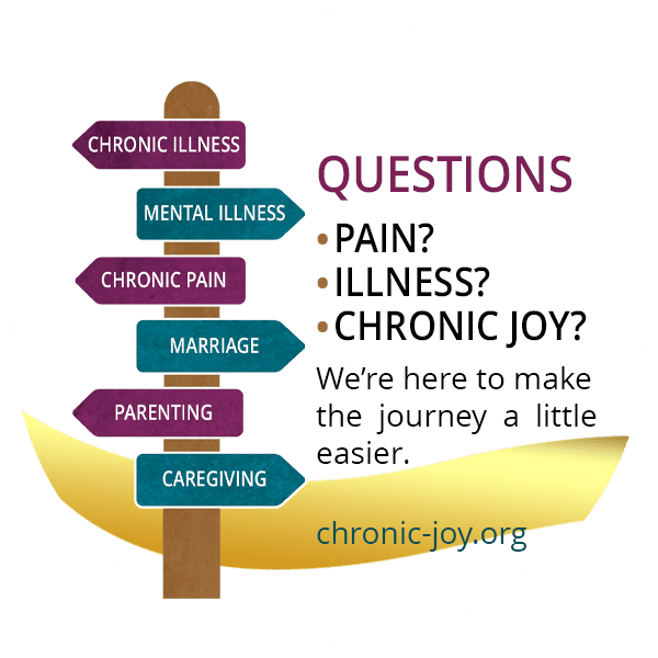 Questions about Chronic Joy